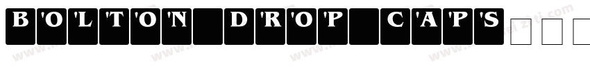 Bolton Drop Caps字体字体转换